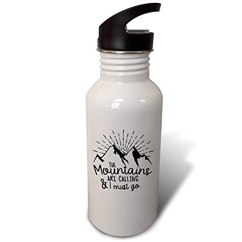 3dRose Mountains are Calling and I Must Go Adventure - Straw Water Bottle 21oz  Flip White