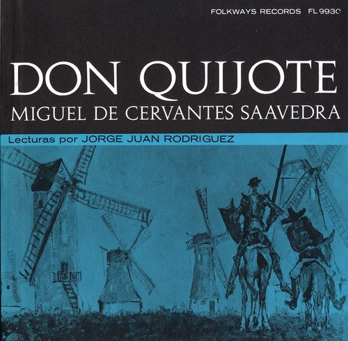 Don Quijote de la Mancha- Miguel de Cervantes Don Quijote de la Mancha- Miguel de Cervantes
