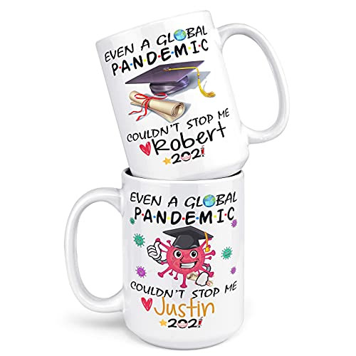 Personalized Class Of 2021 Mug Even A Global Pandemic Couldn't Stop Me Graduation 2021 Mug Senior 2021 Mug Graduation Quarantine Mug Personalized Graduation Gifts Funny Graduation 2021 Coffee Mug