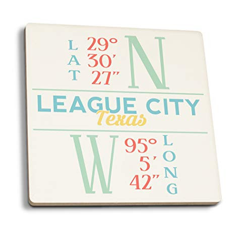 Lantern Press League City Texas Latitude and Longitude 94217 -Set of 4 Ceramic Coasters Cork-Backed Absorbent-