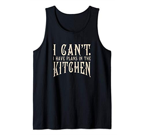 In The Kitchen Foodie Baker Funny Chef Baking Cooker Tank Top
