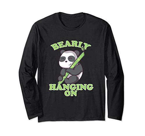 Goth Kawaii Panda with Bamboo Barely Hanging On Bear Pun Long Sleeve T-Shirt