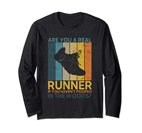 Funny Running Pooped In The Woods Gift For Trail Runners Long Sleeve T-Shirt