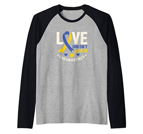Downs Syndrome Awareness Love doesnt count chromosomes Raglan Baseball Tee