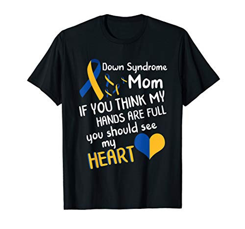 Down Syndrome Mom Awareness Love Yellow Blue Ribbon Mother T-Shirt Down Syndrome Mom Awareness Love Yellow Blue Ribbon Mother T-Shirt