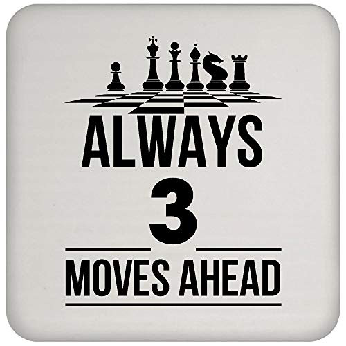 Chess Always 3 Moves Ahead Coaster