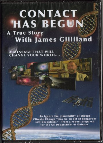 Contact Has Begun- A True Story With James Gilliland