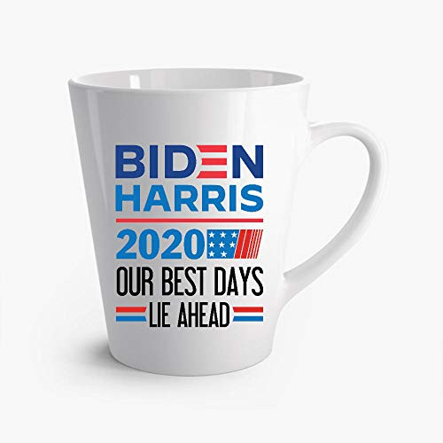 YOGESHS Biden Harris 2020 Our Best Days Lie Ahead Latte Mug 12oz