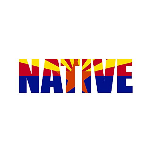 Arizona Native Sticker FA Graphix Vinyl Decal AZ Pride - 7.00 Wide