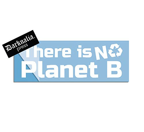 Darknalia There is No Planet B Recycling car Window Decal Sticker 9" - Vinyl Accent for Earth Lovers- Freebie Sticker Included