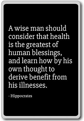A wise man should consider that health is the g... - Hippocrates quotes fridge magnet Black