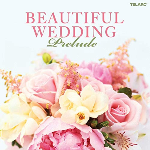 Beautiful Weddings- Prelude - Various