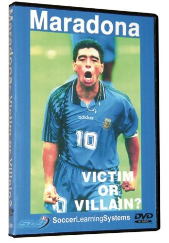 Maradona- Victim Or Villain