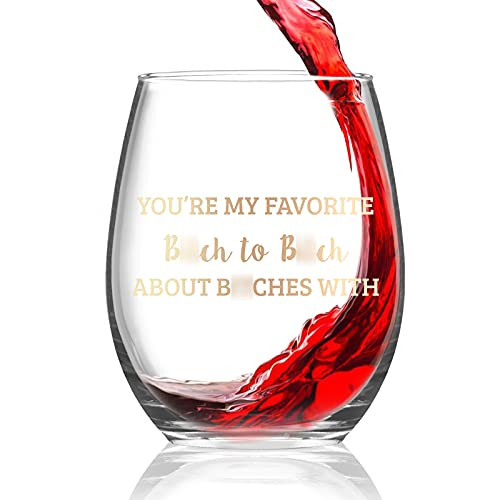 Friend Gift - You're My Favorite B To B About B With Stemless Wine Glass 15Oz Friend Wine Glass for Her Friend Sister BFF Coworker Gift Idea for Engagement Bachelorette Party Birthday Housewarming