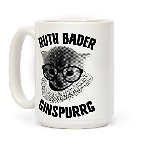 LookHUMAN Ruth Bader Ginspurrg White 15 Ounce Ceramic Coffee Mug