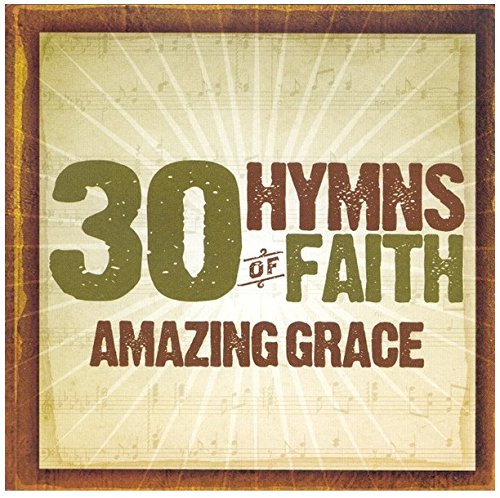 30 Hymns Of The Faith Vol. 1