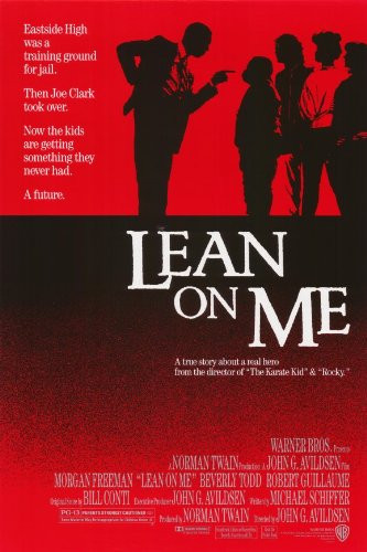 Lean on Me 11 x 17 Movie Poster - Style A