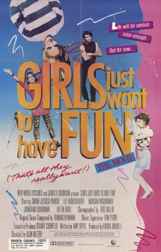 Pop Culture Graphics Girls Just Want to Have Fun Poster Movie 11x17 Sarah Jessica Parker Helen Hunt Ed Lauter
