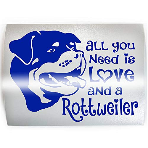 ALL YOU NEED LOVE ROTTWEILER Dog - PICK COLOR  and  SIZE - Breed Rottie Rott Vinyl Decal Sticker E