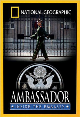 National Geographic - Ambassador- Inside the Embassy