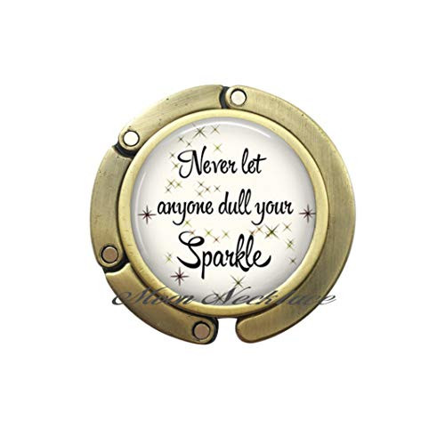 Charm Purse HookNever let Anyone Dull Your Sparkle Purse Hook Sparkle Bag Hook Quote Purse Hook Quote Bag Hook Quote jewelry-ZE131 -B- Charm Purse HookNever let Anyone Dull Your Sparkle Purse Hook Sparkle Bag Hook Quote Purse Hook Quote Bag Hook Quote jewelry-ZE131 -B-