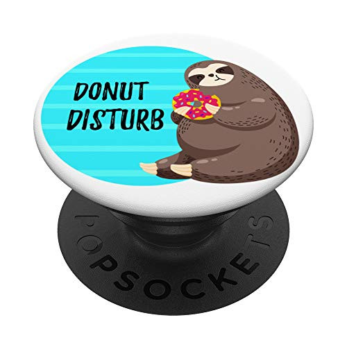 Donut Sloth Donut Disturb PopSockets Grip and Stand for Phones and Tablets