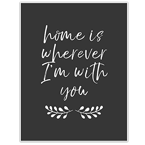 Home Is Wherever I'm With You Home Decor Wall Art