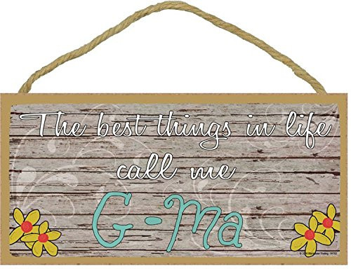 Blackwater Trading The Best Things in Life Call Me G-MA Sign Plaque 5X10