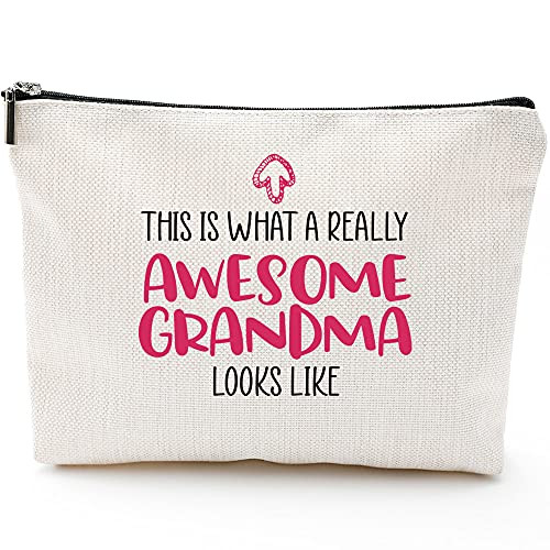 Grandma Gifts for Grandma' Birthday Gifts for Nana Gigi Mimi Granny Elderly Gifts Grandparents Gifts from Granddaughter Grandson Mothers Day Makeup Bag Gifts-This is Really Awesome Grandma Looks Like Grandma Gifts for Grandma' Birthday Gifts for Nana Gigi Mimi Granny Elderly Gifts Grandparents Gifts from Granddaughter Grandson Mothers Day Makeup Bag Gifts-This is Really Awesome Grandma Looks Like
