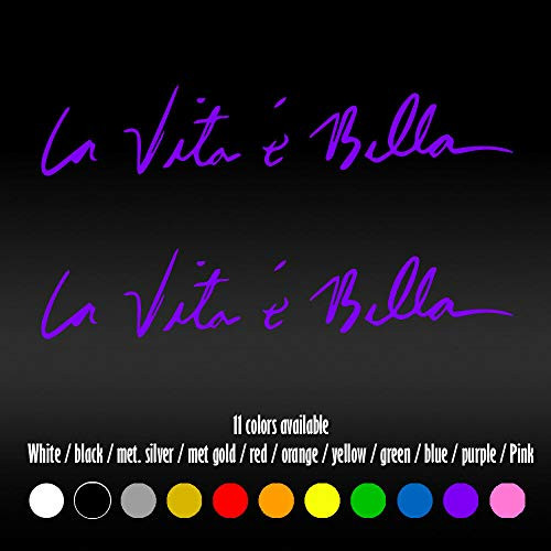 ShopForAllYou Stickers  and  Decals -Color Purple- 8" la vita e Bella Life is Beautiful Truck Car Window Diecut Vinyl Decal Sticker