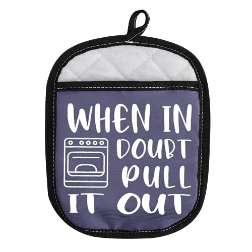 Funny Oven Pads Pot Holder with Pocket for Baker When in Doubt Pull It Out Baking Gift -Pull It Out-