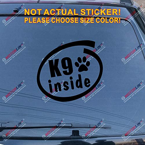 3S MOTORLINE K9 K-9 Unit Inside Decal Sticker Police Dog Car Vinyl Pick Size Color no bkgrd -Black 8'' -20.3cm--