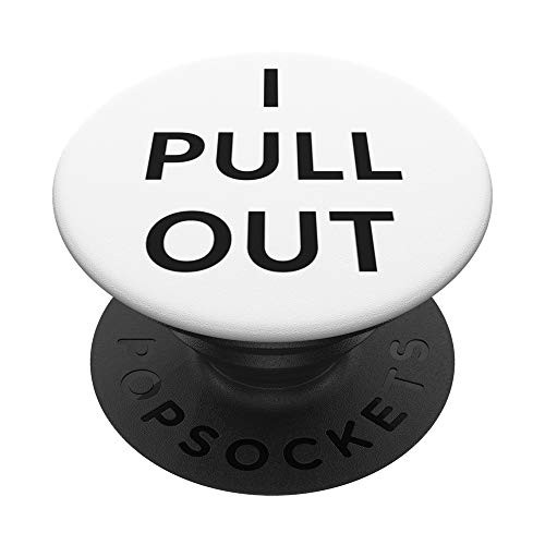 I Pull Out PopSockets Grip and Stand for Phones and Tablets
