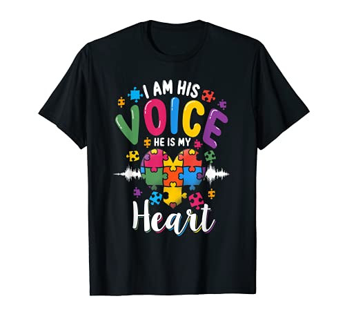 I'm His Voice He Is My Heart Autism Mom Autism Awareness T-Shirt