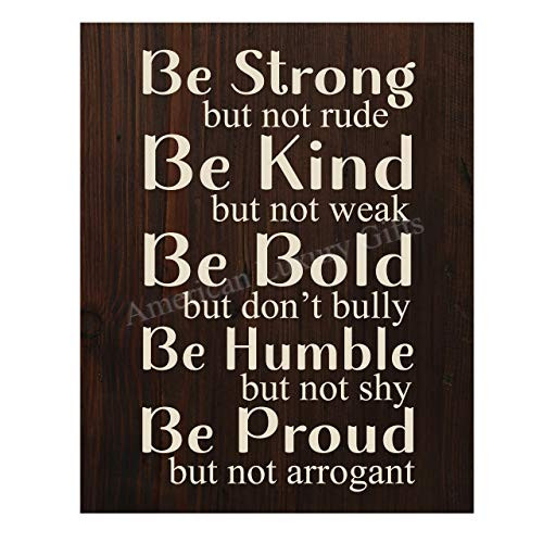 "Be Strong Not Rude-Be Kind Not Weak"- Motivational Quotes Wall Art - 11 x 14" Inspirational Typographic Print-Ready to Frame. Home-Office-School-Gym-Dorm Decor. Great Reminders-Life Lessons