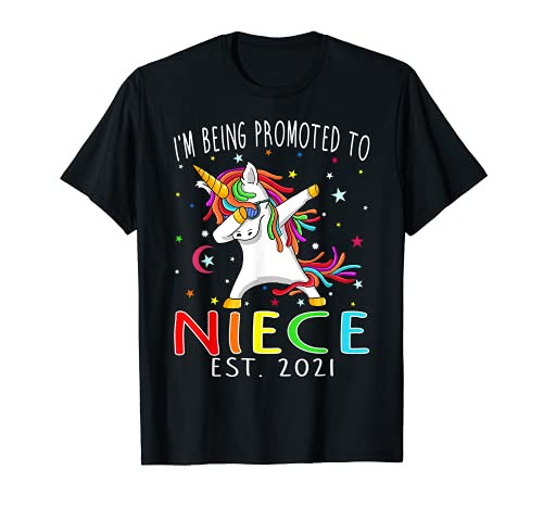 I'm Being Promoted To Niece Est 2021 Unicorn T-Shirt I'm Being Promoted To Niece Est 2021 Unicorn T-Shirt