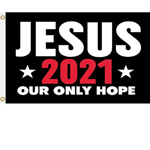 NIKIDAS Jesus 2021 Our Only Hope Flag - 3x5 Ft Digital Printing Jesus 2021 Flag for Room with Grommets
