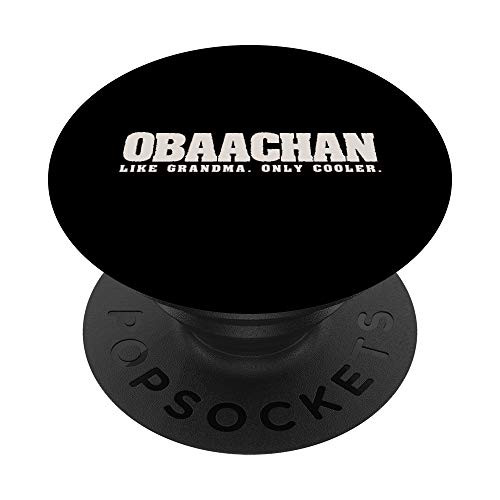 O BAACHAN Like Grandma Only Cooler Japanese Grandmother Gift PopSockets Grip and Stand for Phones and Tablets