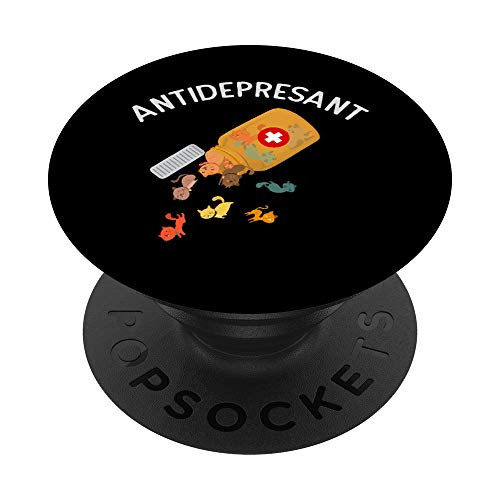 Antidepressant cat T-shirt Funny Cat Kitten Lovers Gift PopSockets PopGrip- Swappable Grip for Phones  and  Tablets