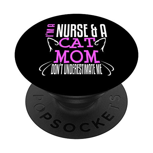 Nurse Cat Mom Funny RN Nursing School Student CNA LPN Gift PopSockets Grip and Stand for Phones and Tablets