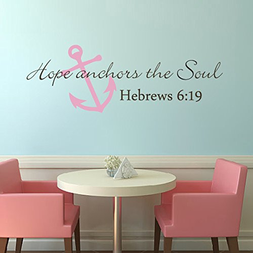 Scripture Wall Decal- Anchor Wall Decal- Hope Anchors The Soul Wall Decal Bible Verse Wall Sticker Art B-SmallAnchor-Soft Pink-Words-Dark Brown-