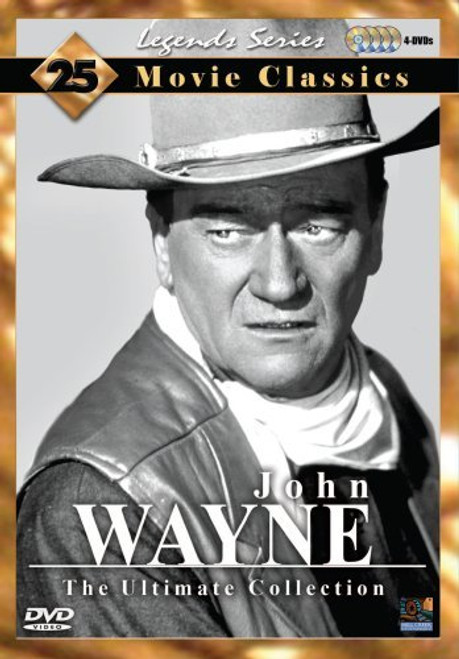 John Wayne- The Ultimate Collection- 25 Movie Classics -Legends Series- by John Wayne John Wayne- The Ultimate Collection- 25 Movie Classics -Legends Series- by John Wayne