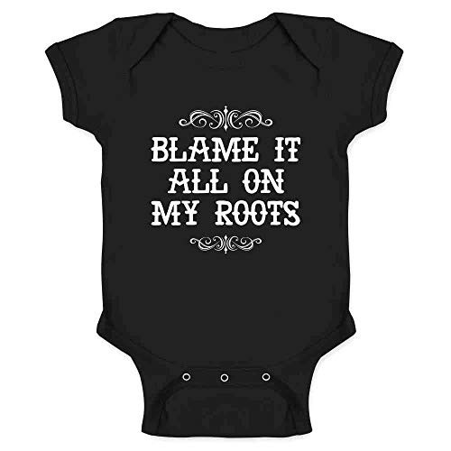 Blame It All On My Roots Country Music Cute Funny Western Black 18M Infant Baby Boy Girl Bodysuit Blame It All On My Roots Country Music Cute Funny Western Black 18M Infant Baby Boy Girl Bodysuit