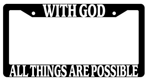 with God All Things are Possible -Design K- Black Plastic License Plate Frame DG with God All Things are Possible -Design K- Black Plastic License Plate Frame DG