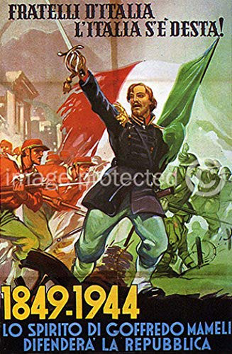 AGS - Fratelli d'Italia. L'Italia S' E'Desta Vintage Italian World War Two WW2 WWII Military Propaganda Poster - 24x36