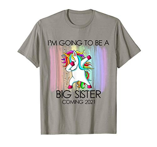 I'm Going To Be A Big Sister Coming 2021 Dabbing Unicorn T-Shirt I'm Going To Be A Big Sister Coming 2021 Dabbing Unicorn T-Shirt