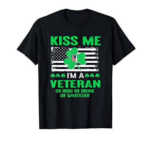 Kiss Me I'm A Veteran Irish St Patrick's Day T-Shirt