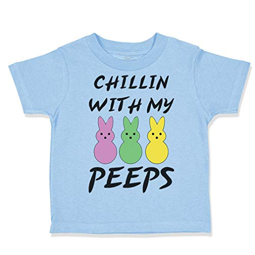 Custom Toddler T-Shirt Chillin with My Peeps Bunny Funny Humor Easter Cotton Boy  and  Girl Clothes Funny Graphic Tee Light Blue Design Only 18 Months
