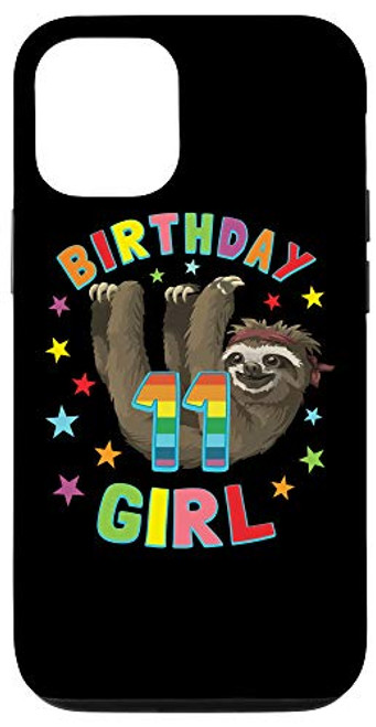 iPhone 12-12 Pro Girl 11th Birthday Sloth 11 Year Old B-day Party Kids Case