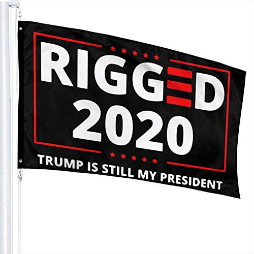 EVISUK Rigged 2020 Fraud Trump is Still My President Breeze Fluttered 3x5 Foot Flag Trump Re-Election President The United States MAGA Flags.